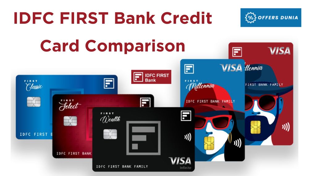 IDFC FIRST Bank Credit Card comparison